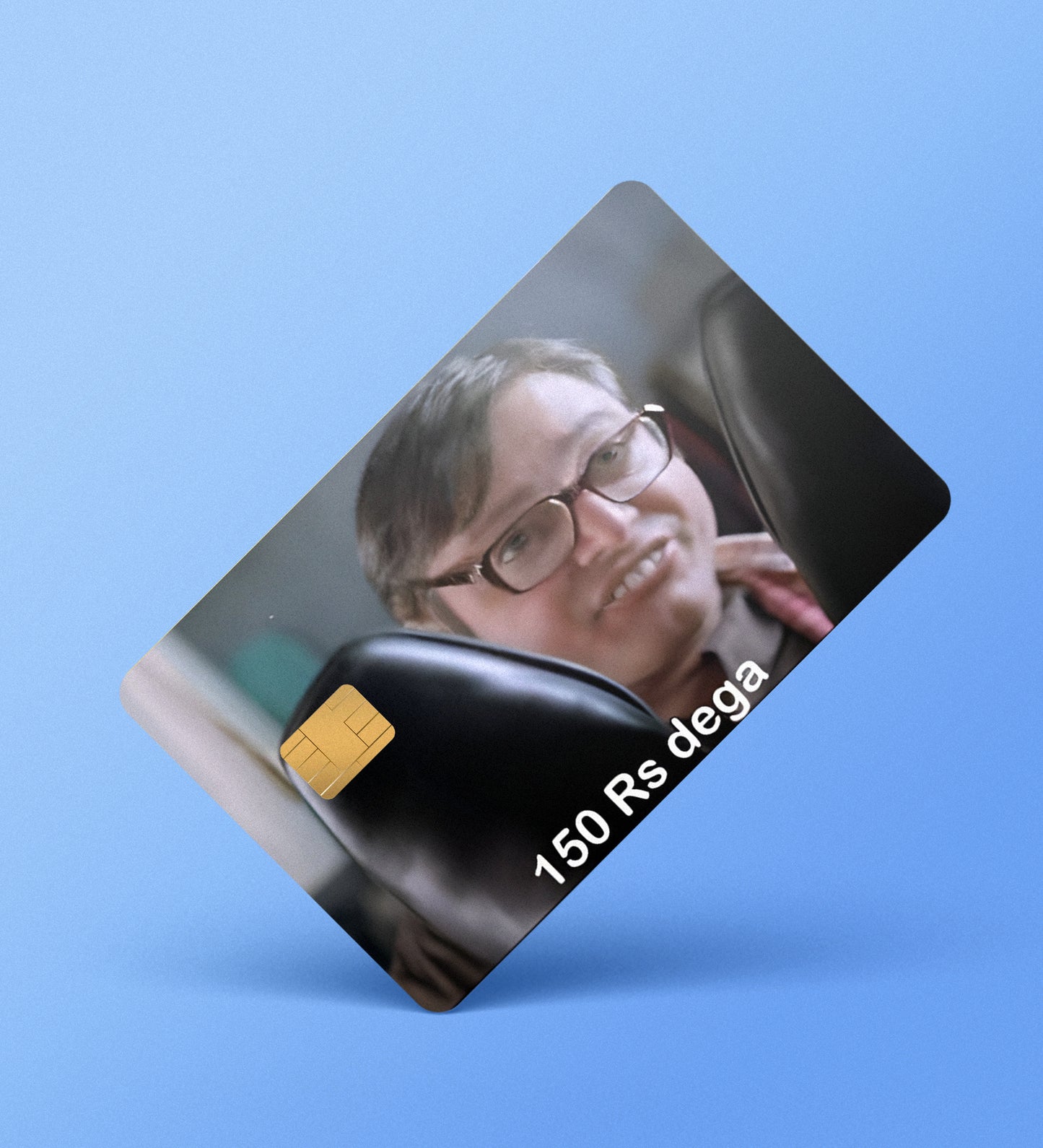 150 Rupiya Dega - Credit / Debit Card Skin