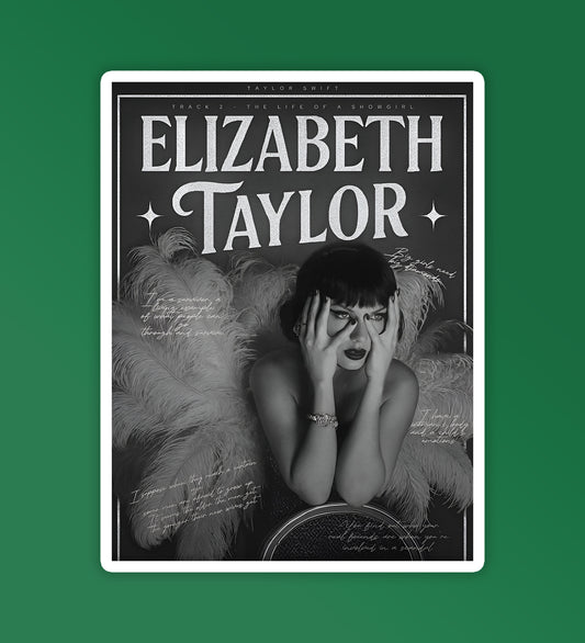 Elizabeth Taylor - Life Of A Showgirl | Taylor Swift Sticker