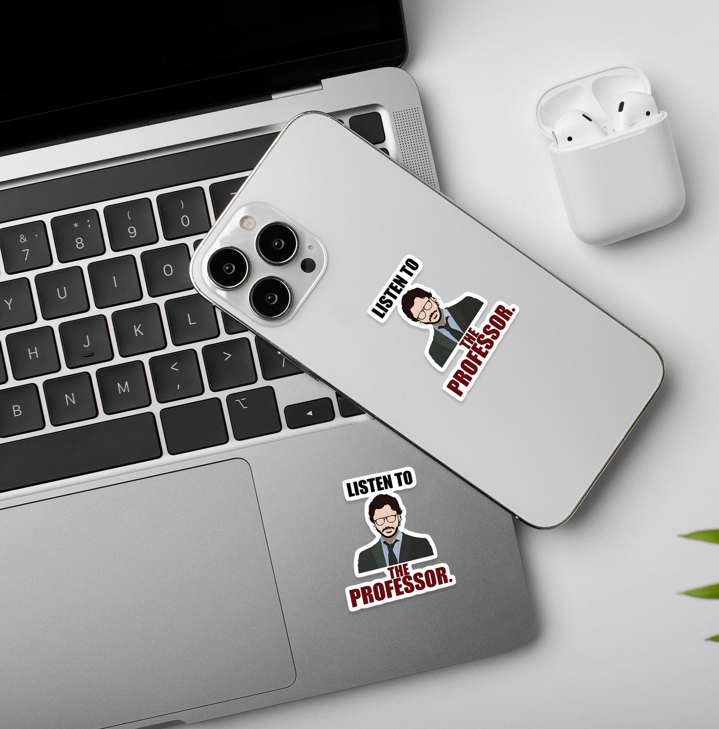 Listen To The Professor | Money Heist - Laptop / Mobile Sticker