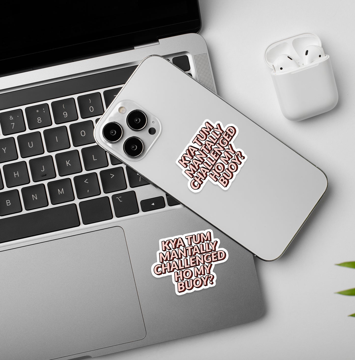 Mentally - Laptop & Mobile Stickers