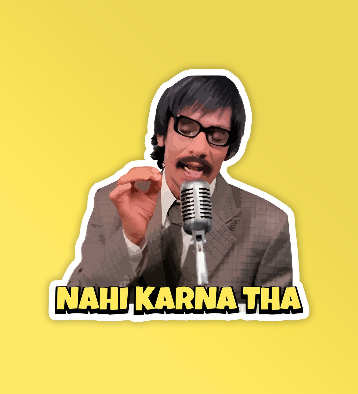 Nahi Karna Tha | Laptop & Phone Sticker