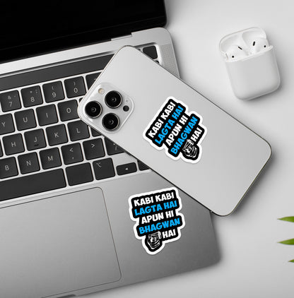 Apun Hi Bhagwan Hai | Laptop & Phone Sticker