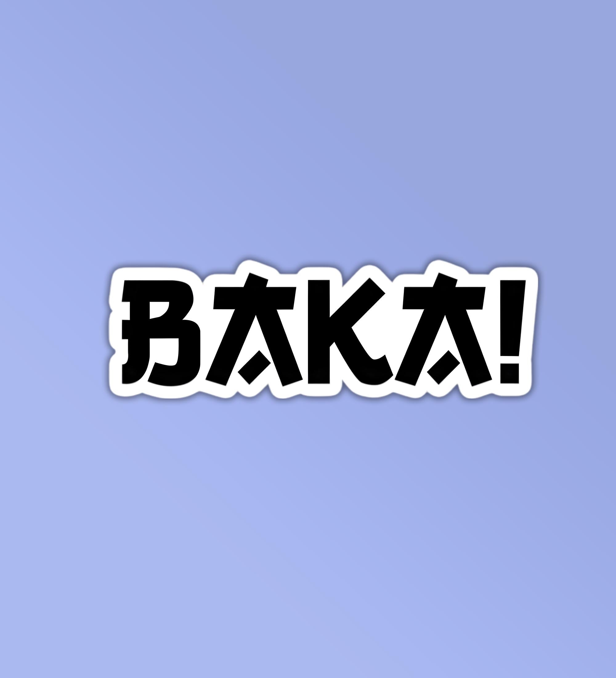 Baka Text - Laptop & Mobile Stickers – Peeekaboo