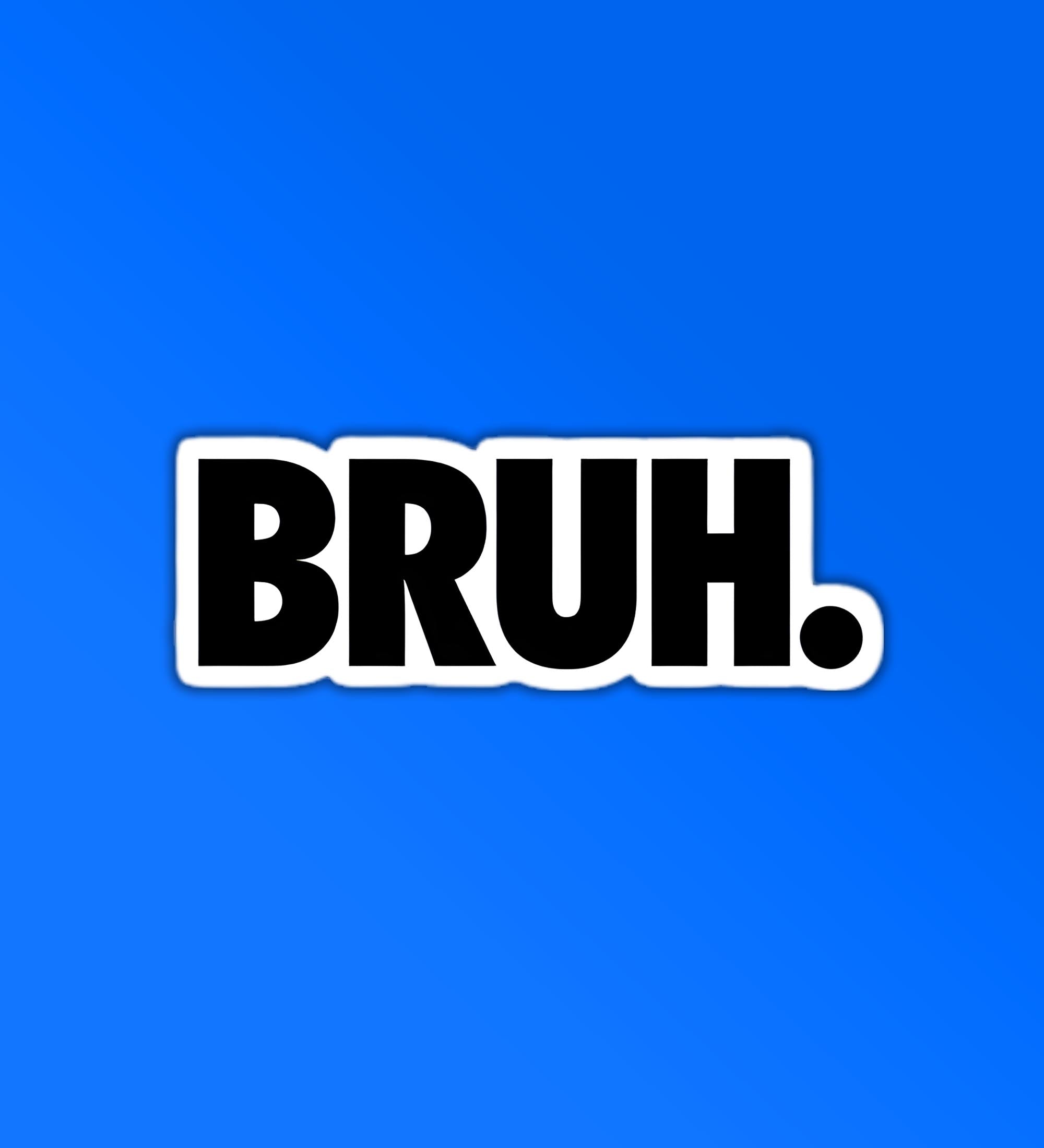 BRUH Sticker – Peeekaboo