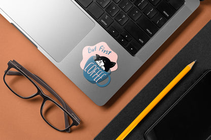 But First Coffee - Laptop & Mobile Stickers