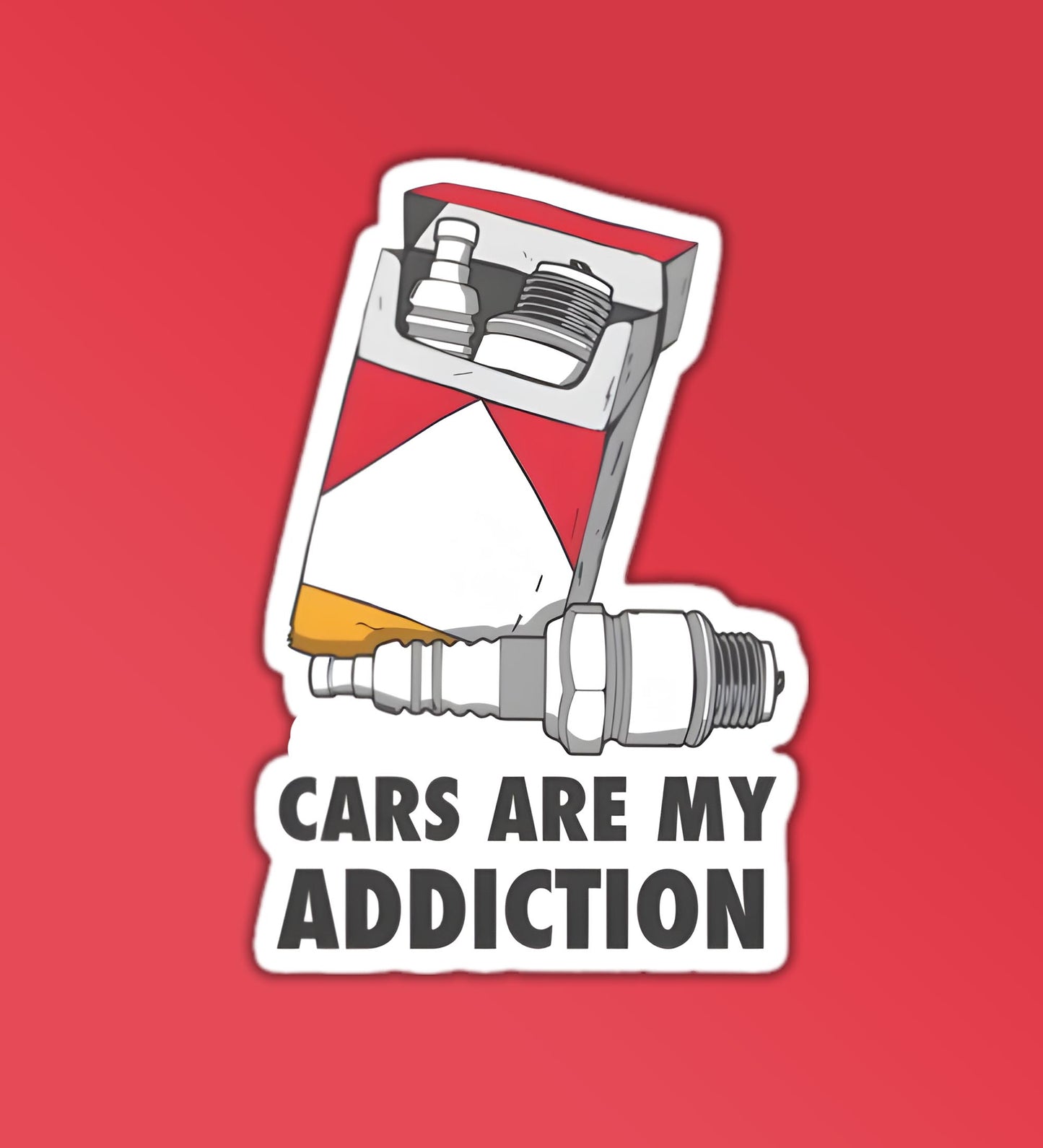 Cars Are My Addiction - Sticker