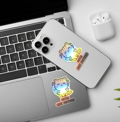 Cute But Psycho | Holographic Laptop / Mobile Sticker