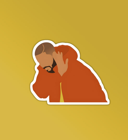 Drake Nah Sticker
