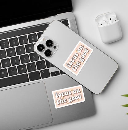 Focus On Good - Laptop & Mobile Stickers