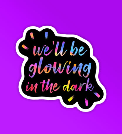 Glowing In The Dark | Coldplay - Laptop / Mobile Sticker