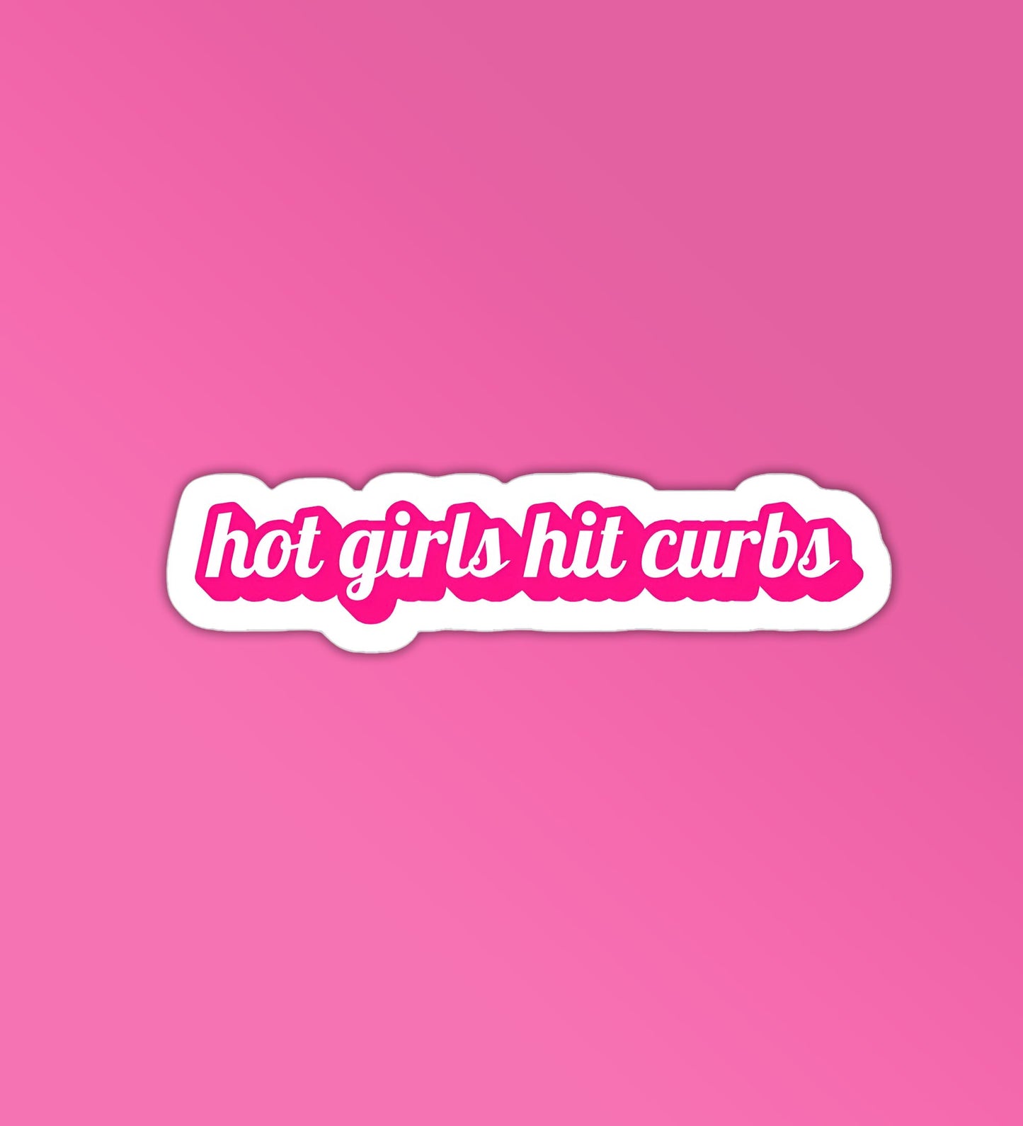 Hot Girls Hit Curbs - Car Stickers