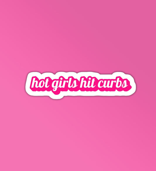 Hot Girls Hit Curbs - Car Stickers