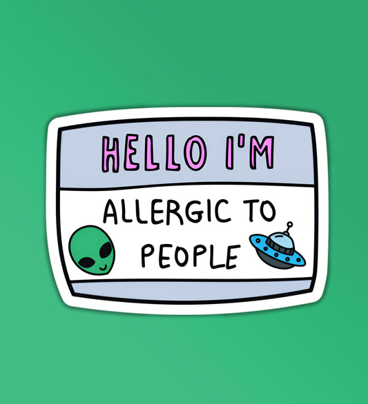 I'm Allergic To People