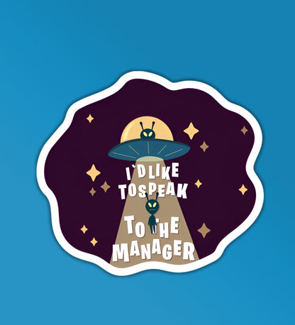 I'd Like To Speak To The Manager