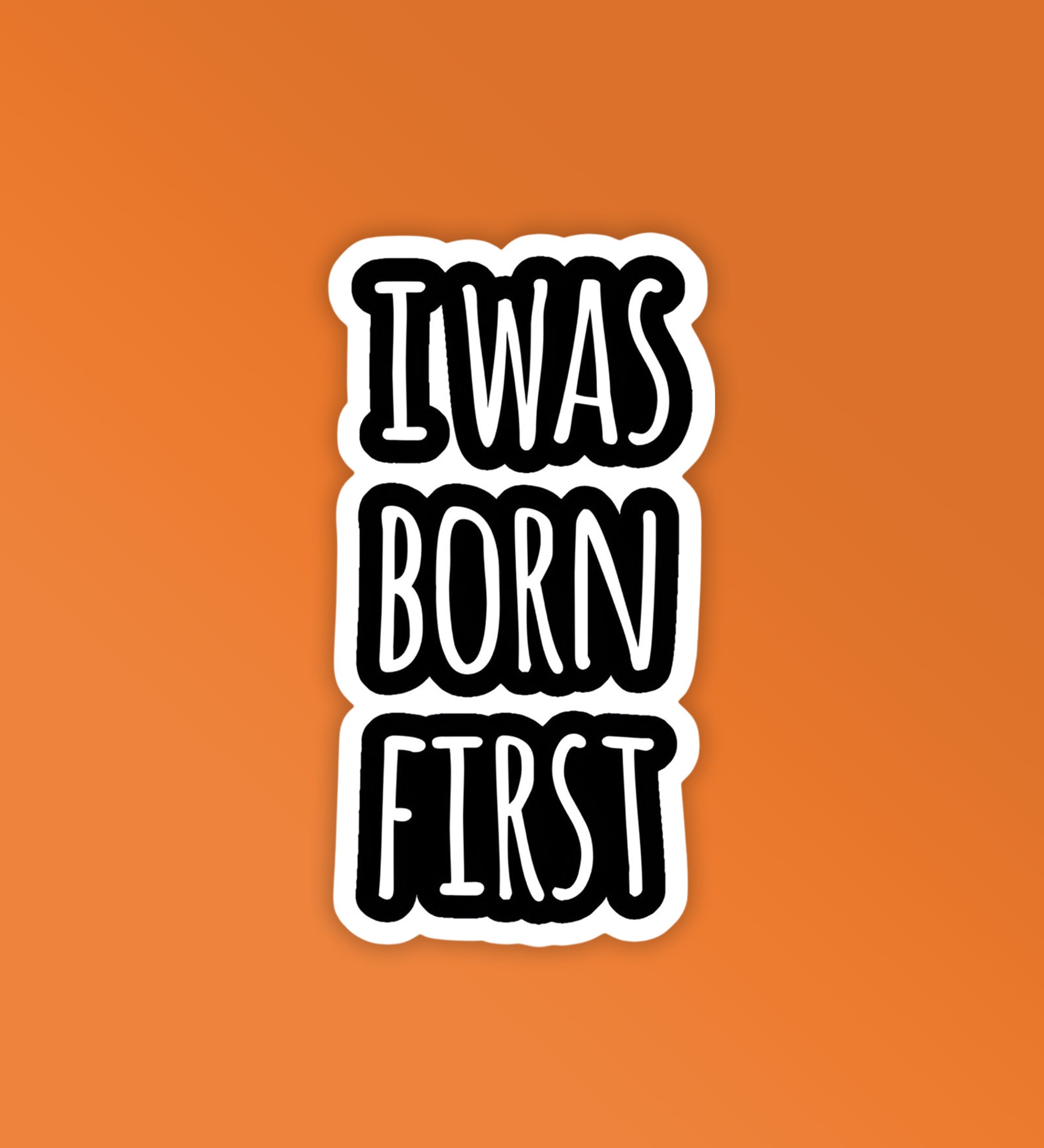 First Born | Laptop & Mobile Stickers – Peeekaboo