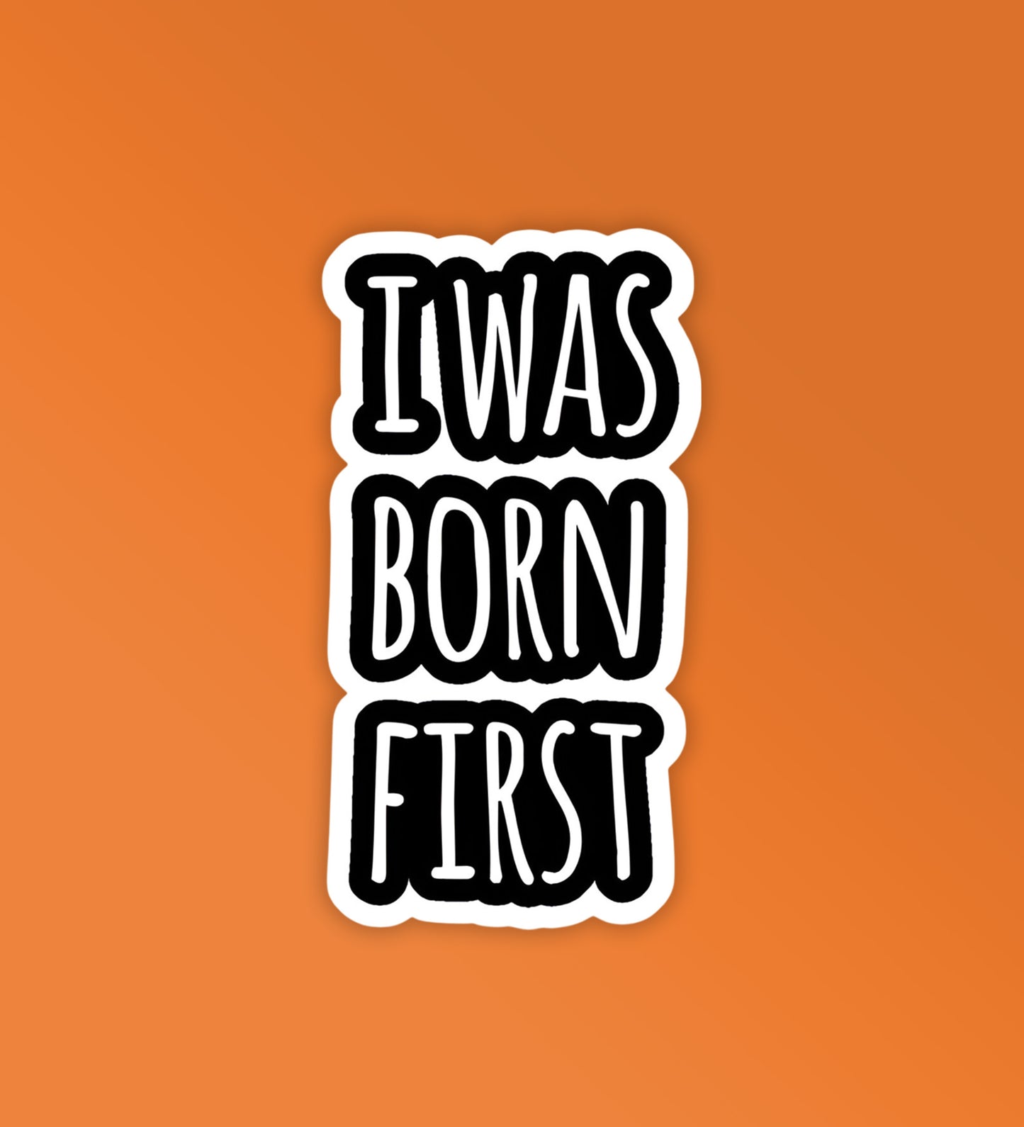 First Born | Laptop & Mobile Stickers