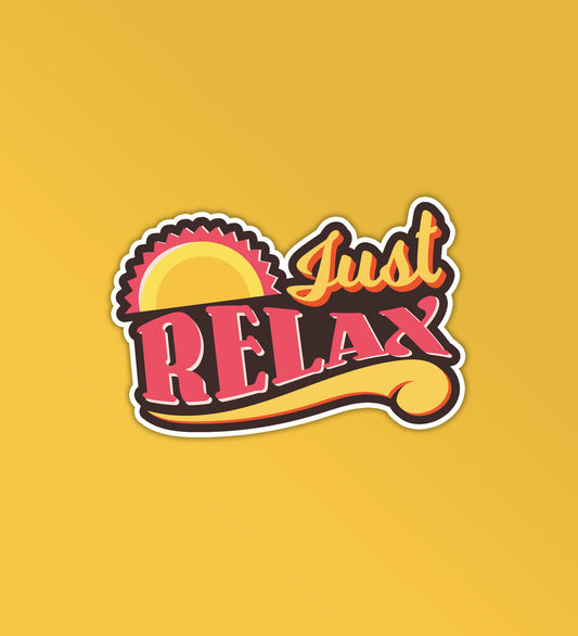 Just Relax Sticker