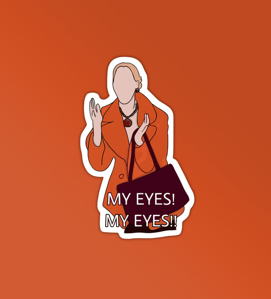 Friends - Phoebe My Eyes Sticker