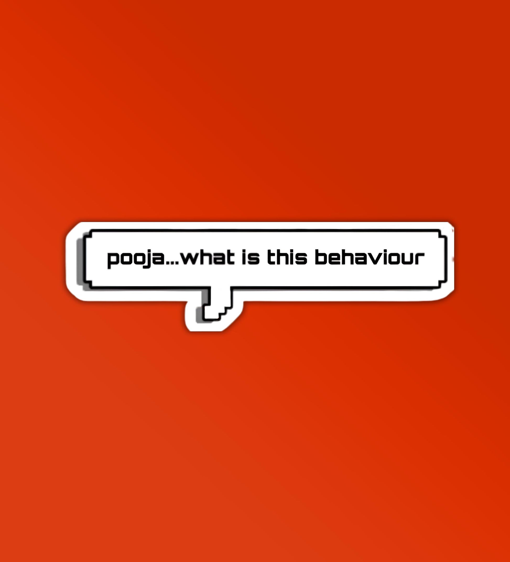 What Is This Behavior? Sticker – Peeekaboo