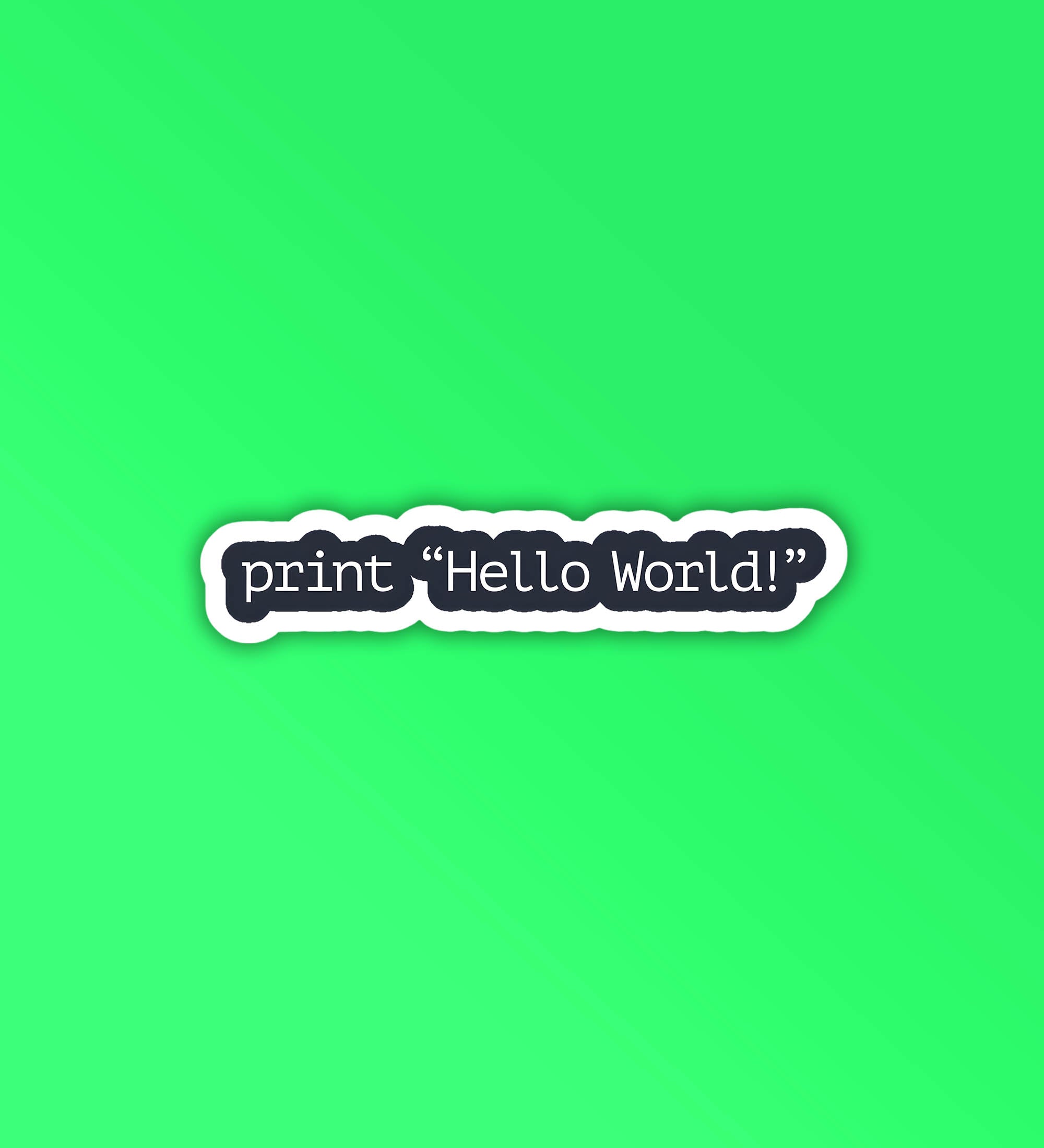 Print Hello World Programmer - Coding Sticker – Peeekaboo