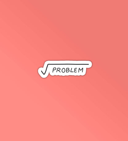 Problem