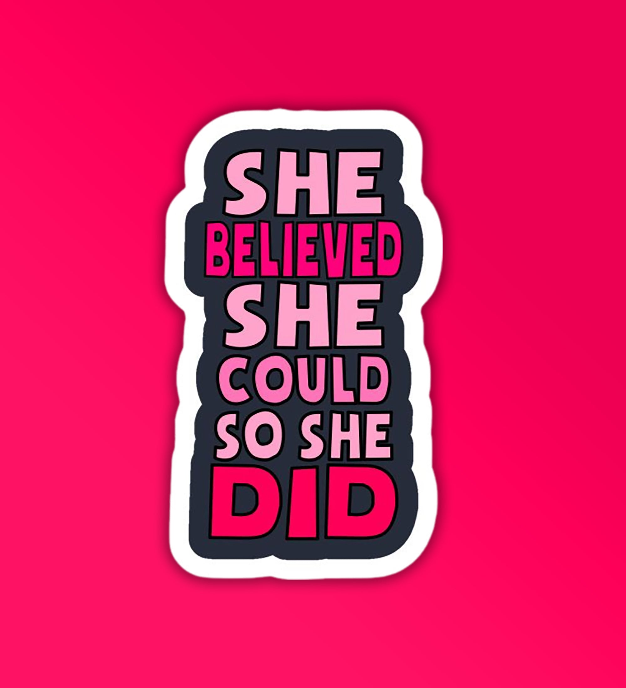 She Builds Sticker She Believed | Laptop - Mobile Sticker – Peeekaboo