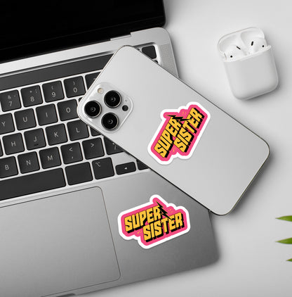 Super Sister | Laptop & Mobile Stickers