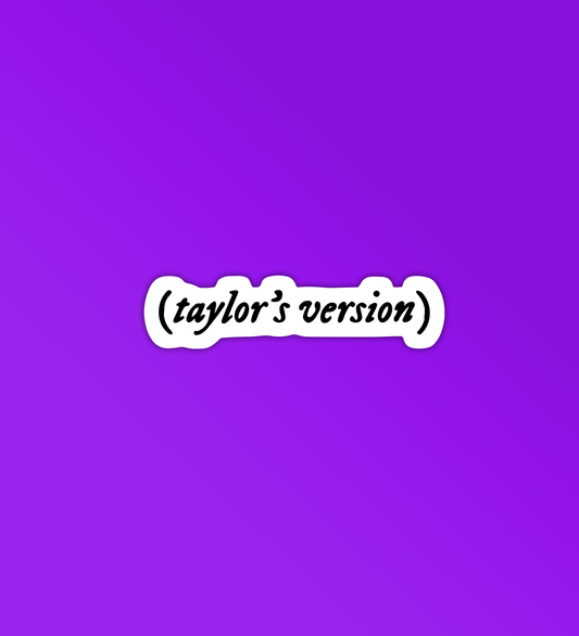 Taylor's Version -  - Taylor Swift Stickers