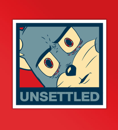 Unsettled Meme Sticker - Vinyl Laptop / Mobile Sticker
