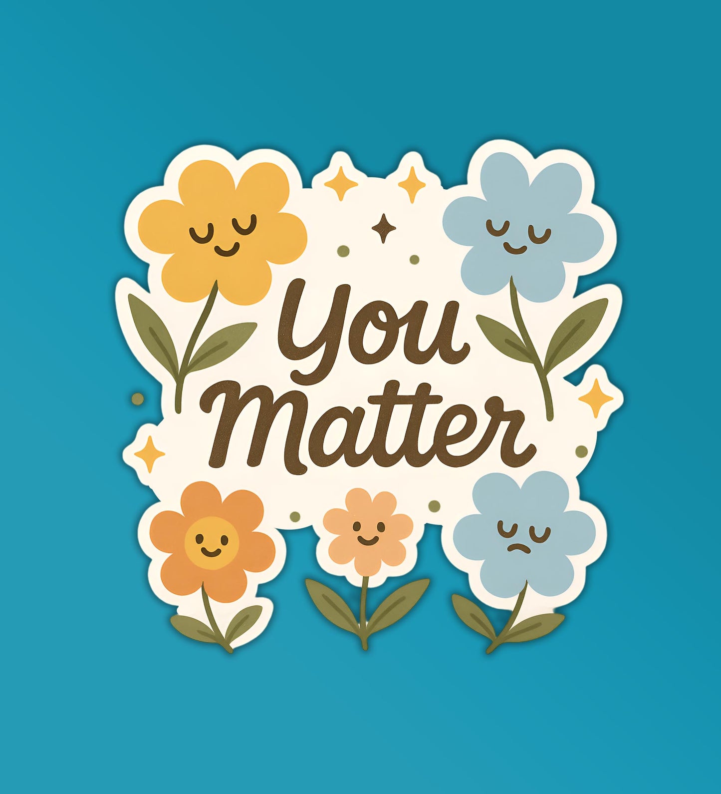 You Matter Floral Sticker